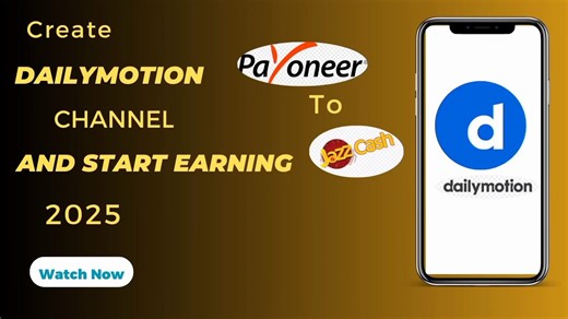 How to Create a Dailymotion Channel and Start Earning.