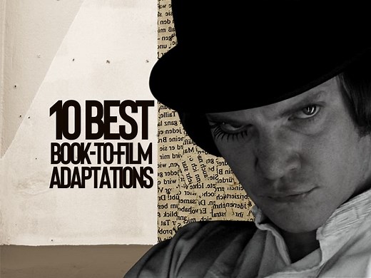 The 10 best book-to-film adaptations