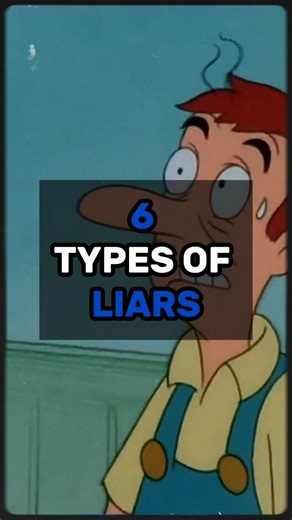 6 Types of Liars (And How to Spot Them)