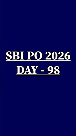 #sbipo day 98 #bankerslife #bankpoexam #studymotivation #aspirants #bankexam #ibpspo #ibpsclerk