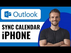 How To Sync Outlook Calendar With iPhone - Full Guide (2025)
