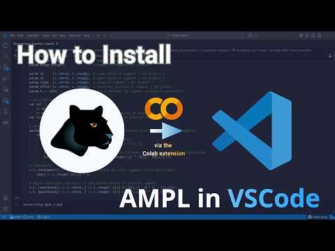 Step by step AMPL installation in VS Code