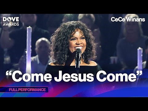 CeCe Winans - Come Jesus Come (Live From The GMA Dove Awards)