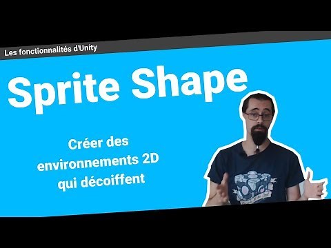 Sprite Shape : Comment créer facilement des environnements 2D qui décoiffent