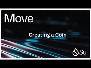 Sui Move Smart Contract Development 2025 Tutorial 27a- Creating a Coin
