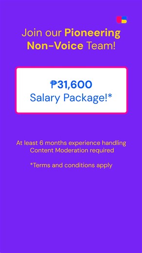 Start a Non-Voice career in TaskUs, where our Pioneering Team can empower you to grow and thrive. Plus, get up to ₱31,600 Salary Package!* Provide support to growing brands from all over the world, no calls required. What you need is superb communication, empathy, and typing skills! Got at least 6 months experience handling Content Moderation? You’re only 2 minutes away from a brand new career adventure! Tara, see you at TaskUs Ortigas. Click Apply Now! #RidiculouslyGoodCareers 📍14F Cyber Omega