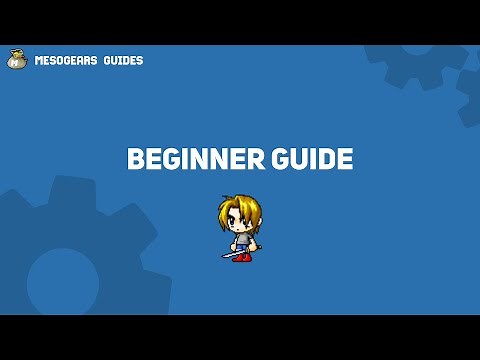 MapleStory - Beginner Guide for Brand New/Returning Players (Overview)