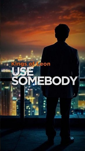 Kings Of Leon - Use Somebody (Lyrics) | #KingsOfLeon #UseSomebody #Lyrics #Music #LyricVideo