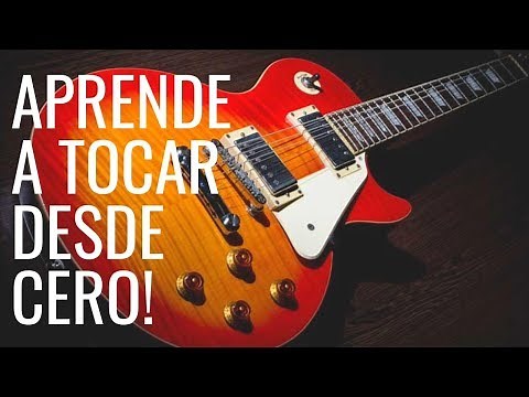 Como tocar guitarra eléctrica desde CERO