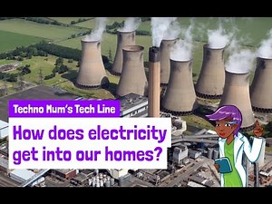 How does electricity get into our homes?