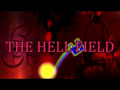 THE HELL FIELD (EXTREME DEMON) BY STORMFLY | GEOMETRY DASH #57