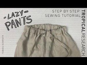 Linen Jogger Sewing Tutorial " Lazy - Pants " , pdf pattern print at home with multiple sizes
