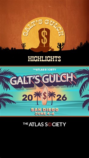 The Atlas Society on Instagram: "The Atlas Society Galt's Gulch 2025 Highlights"
