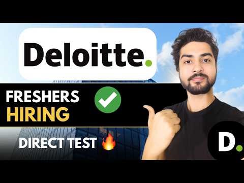 Deloitte Direct Test Hiring🔥Apply Now | Multiple Opportunities