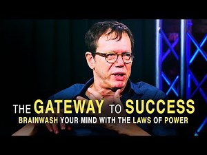 The Gateway To Success - Know This And You Will Achieve Anything! - Robert Greene