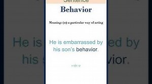 Behavior meaning Behavior in a Sentence Most common words in English shorts