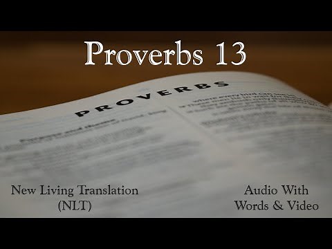 Proverbs 13 - Holy Bible - New Living Translation (NLT) Audio Bible With Video