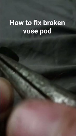 fixing a broken vuse pod