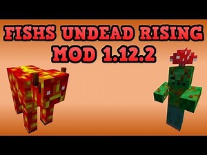 FISHS UNDEAD RISING MOD (1.12.2)! ENFRENTATE A SEMIBOSSES! Minecraft review en español 2019