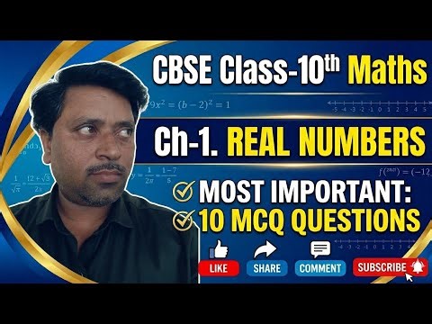 CBSE Class 10_Ch-1.Real Numbers:Most Important 10 - MCQ(@namdeobhade96)