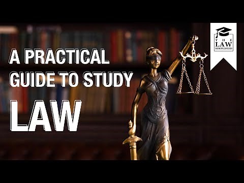 A Practical Guide to Study Law