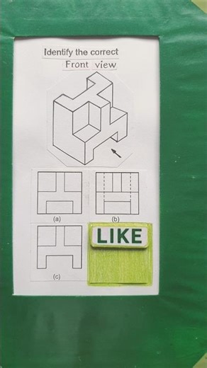 An isometric view of an object is given & asked to identify the correct front view from the options.