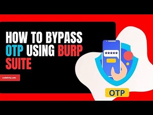 How to Bypass OTP Verification Using Burp Suite| How to Perform OTP Bypass|OTP bypass Method.