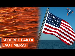 Fakta Laut Merah, Tempat AS Melawan Houthi
