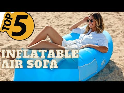 ✅ TOP 5 Best Inflatable Lounger Air Sofa: Today’s Top Picks