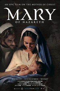 Mary of Nazareth - Movie