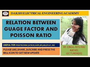 Relation between Gauge Factor and Poisson Ratio Video Lecture | Sensor and Industrial Instrumentation - Electronics and Communication Engineering (ECE)
