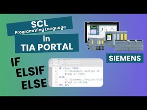 TIA Portal: “IF” “ELSE” “ELSIF” in SCL (Explained with Real Examples)