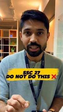 SSC is coming! These mistakes cannot be made ❌