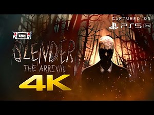 Slender: The Arrival Remake | 4K/60fps | PS5Pro Longplay Walkthrough Gameplay No Commentary