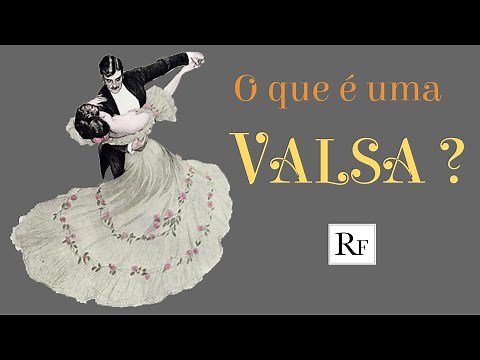O que é uma Valsa?