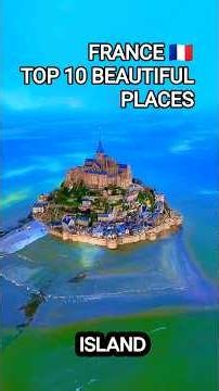 Top 10 Beautiful Places in France 🇫🇷 | Must Visit Travel Destinations #Shorts