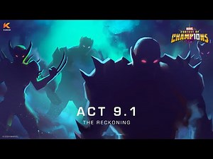 ACT 9 CHAPTER 1 - THE RECKONING | Marvel Contest of Champions