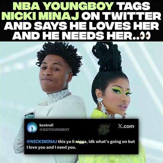 NBA YoungBoy sends message to Nicki Minaj through his twitter and says he loves her and needs her 👀