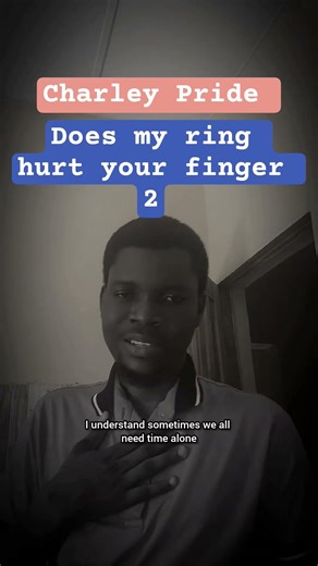 Charley Pride- Does my ring hurt your finger 2. #charliepride #oldcountrymusic #countrymusic #oldies