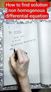 solution of a non homogenous differentiatial equations