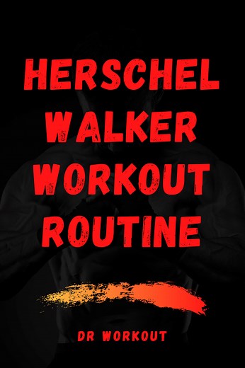 Herschel Walker Workout Routine