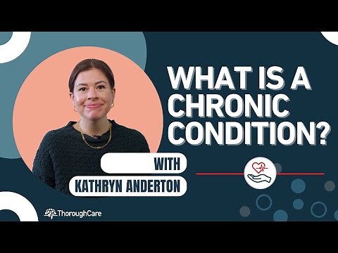 What is a Chronic Condition?