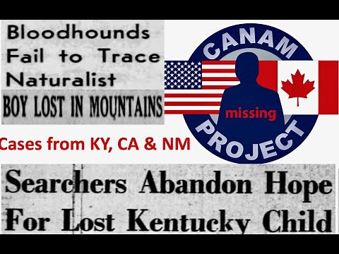 Missing 411- David Paulides Presents Missing Person Cases from Kentucky, New Mexico & Sequoia NP