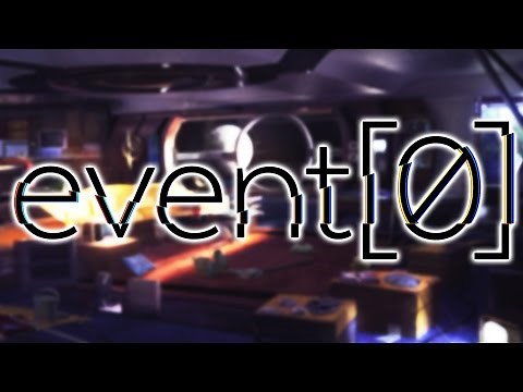 PLEASE DON'T KILL ME | Event[0] - Part 1