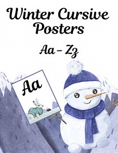 Winter Alphabet Posters (Cursive) Aa-Zz for Your Classroom