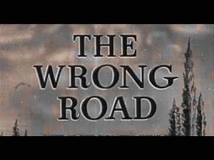 Noir Crime Drama B Movie- The Wrong Road