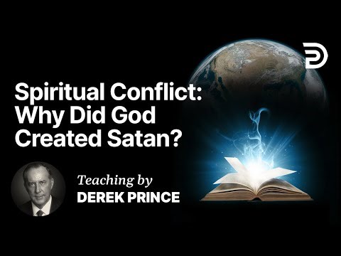 The Rebellion of Lucifer | Clip 2 | Derek Prince