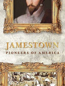 Jamestown Pioneers of America (2017) - Movie