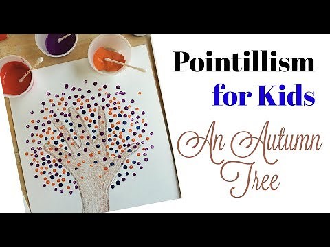 Pointillism for Kids, Teachers and Parents