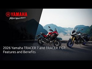 2026 Yamaha TRACER 7 and TRACER 7 GT: Features and Benefits